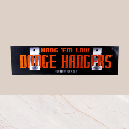 HANG EM' LOW® Bumper Sticker - Dodge Hanger